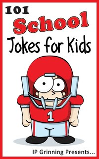 Front cover_101 School Jokes for Kids