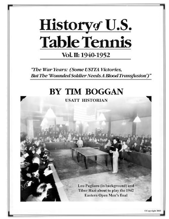 History of U.S. Table Tennis Volume 2