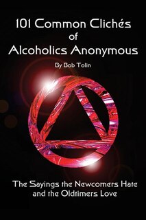 Couverture_101 Common Cliches of Alcoholics Anonymous