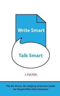 Front cover_Write Smart, Talk Smart