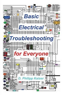 Basic Electrical Troubleshooting for Everyone
