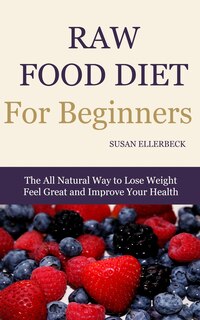 Couverture_Raw Food Diet for Beginners