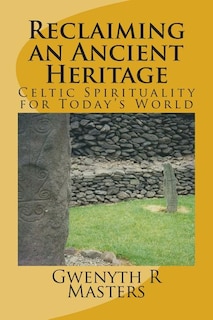 Front cover_Reclaiming an Ancient Heritage