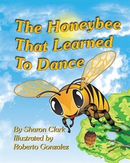 Couverture_The Honeybee That Learned To Dance