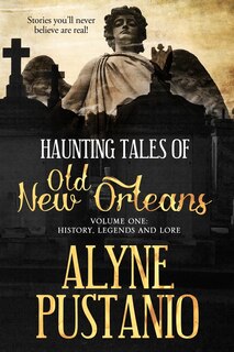 Couverture_Haunting Tales of Old New Orleans, Volume One