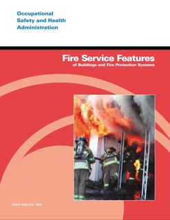 Fire Service Features of Buildings and Fire Protection Systems