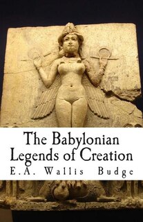 Couverture_The Babylonian Legends of Creation