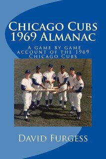 Couverture_Chicago Cubs 1969 Almanac