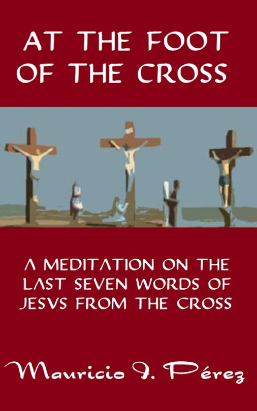 Front cover_At the Foot of the Cross