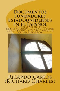Front cover_Documentos Fundadores EstadoUnidenses en el Espanol