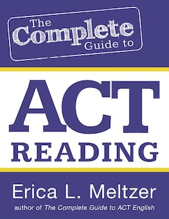Front cover_The Complete Guide to ACT Reading