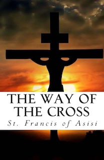 The Way Of The Cross