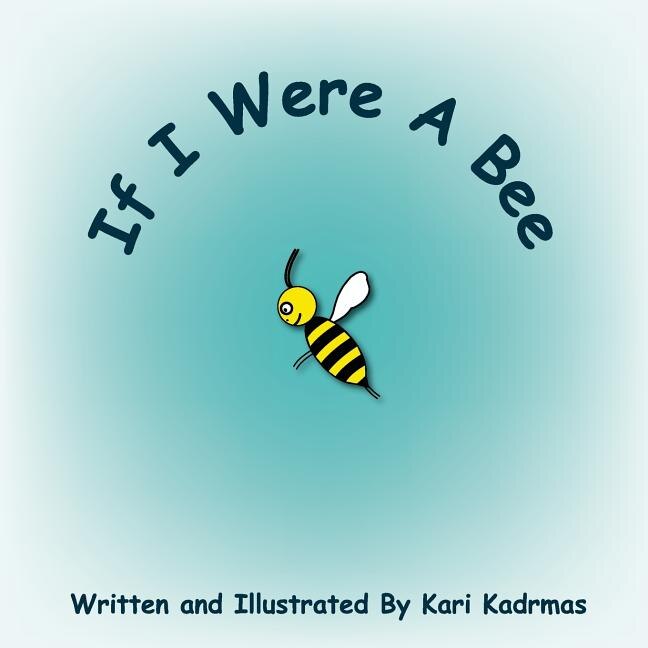Front cover_If I Were a Bee