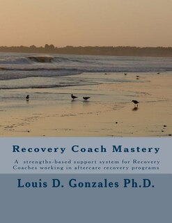 Front cover_-Recovery Coach Mastery