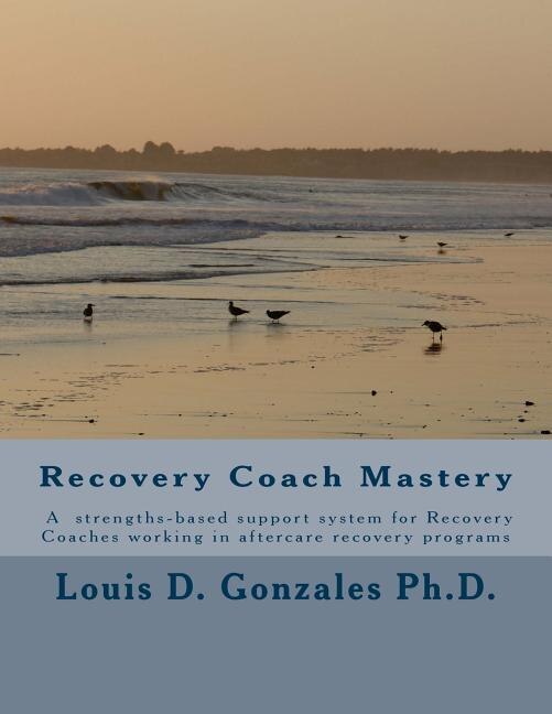 Front cover_-Recovery Coach Mastery