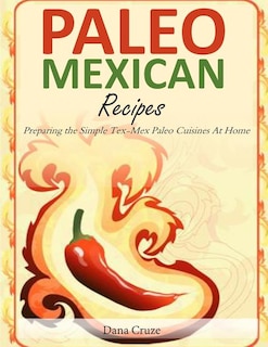 Couverture_Paleo Mexican Recipes