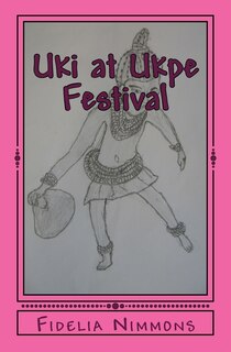 Front cover_Uki at Ukpe Festival