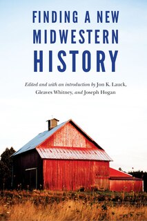 Front cover_Finding a New Midwestern History