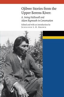 Front cover_Ojibwe Stories from the Upper Berens River