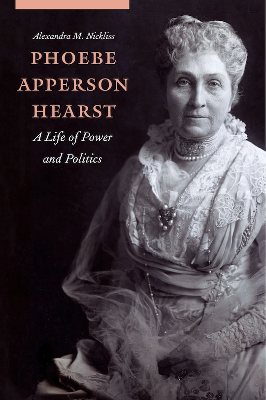 Front cover_Phoebe Apperson Hearst
