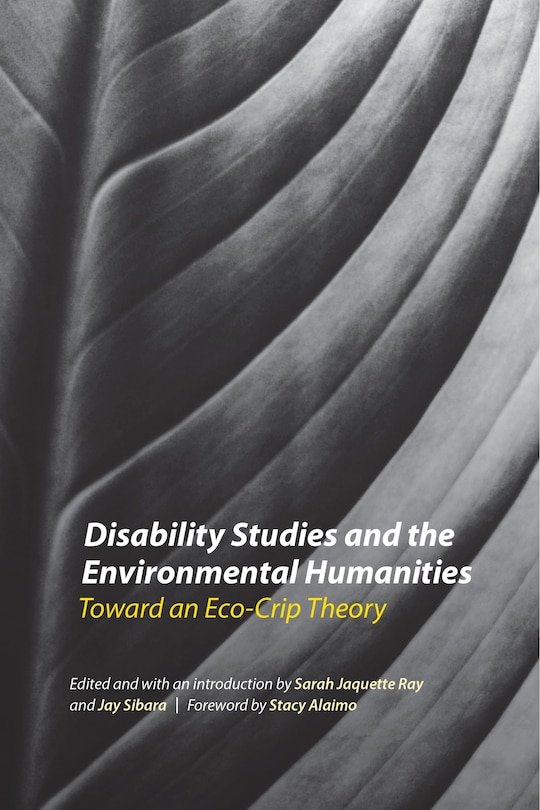 Couverture_Disability Studies and the Environmental Humanities