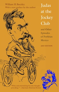 Couverture_Judas at the Jockey Club and Other Episodes of Porfirian Mexico