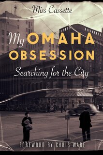 Front cover_My Omaha Obsession