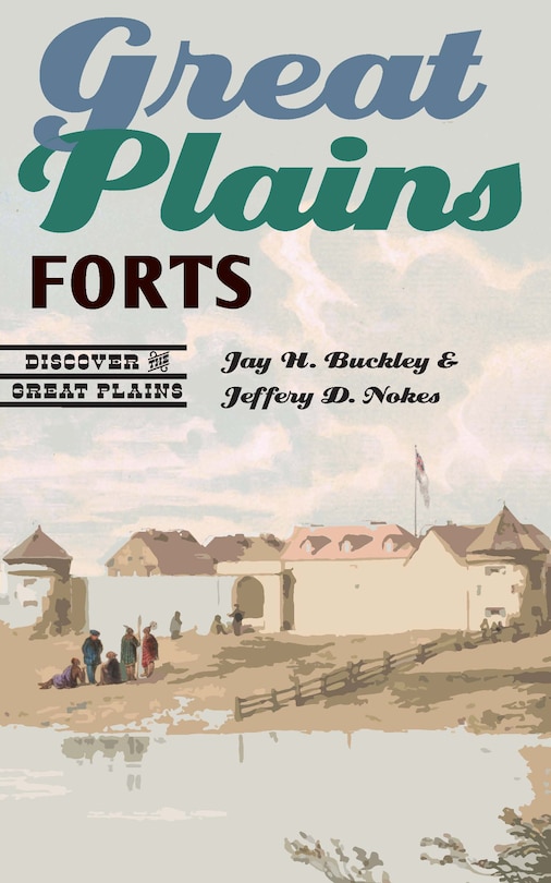 Front cover_Great Plains Forts