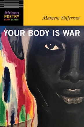 Your Body Is War