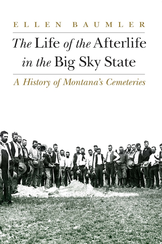 Couverture_The Life of the Afterlife in the Big Sky State