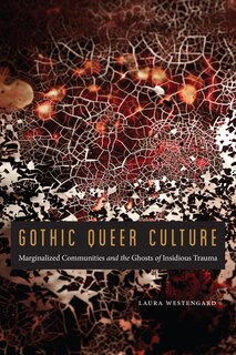 Front cover_Gothic Queer Culture