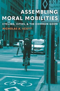 Front cover_Assembling Moral Mobilities