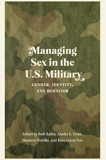Front cover_Managing Sex In The U.s. Military