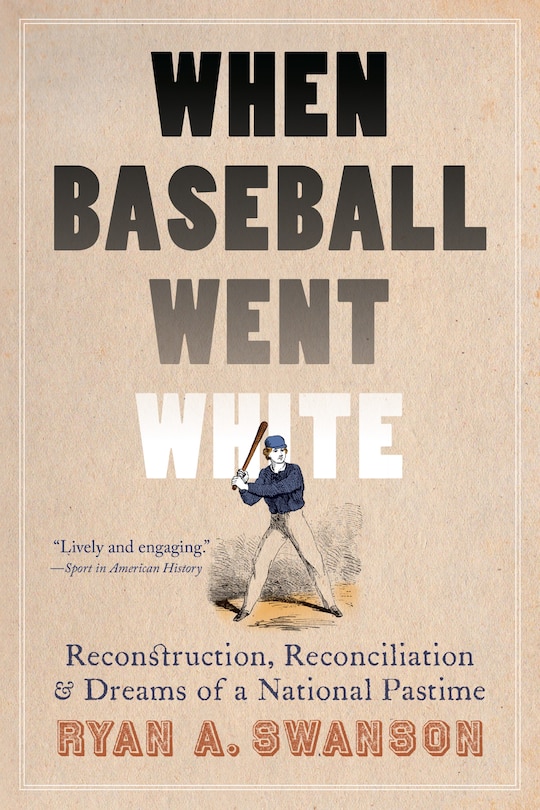 Front cover_When Baseball Went White