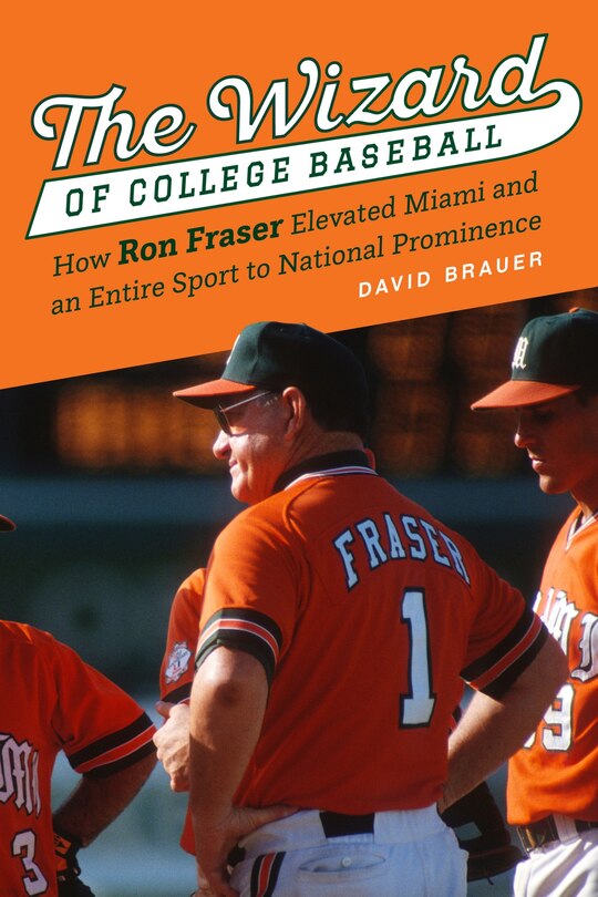 Front cover_The Wizard of College Baseball