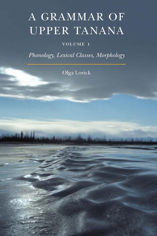 Couverture_A Grammar of Upper Tanana, Volume 1