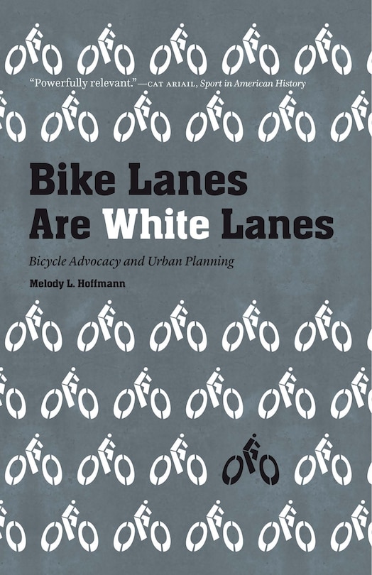 Front cover_Bike Lanes Are White Lanes