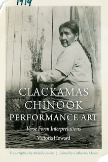 Couverture_Clackamas Chinook Performance Art