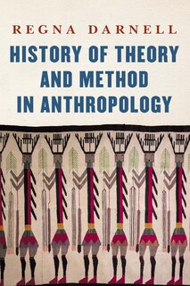 Front cover_History Of Theory And Method In Anthropology