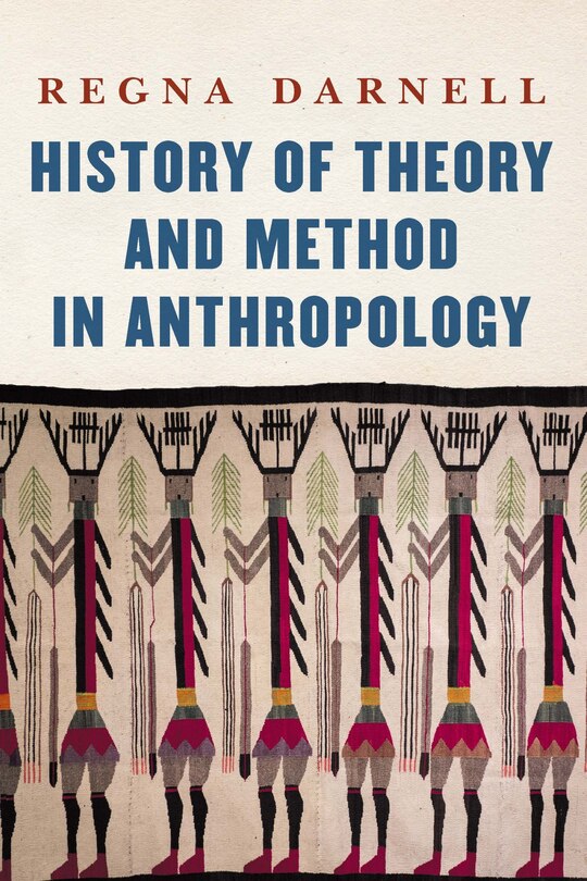 Front cover_History Of Theory And Method In Anthropology