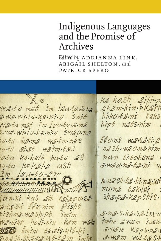 Couverture_Indigenous Languages And The Promise Of Archives