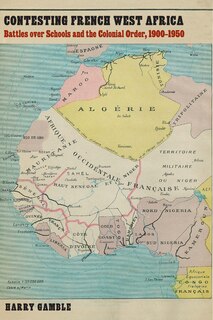 Couverture_Contesting French West Africa