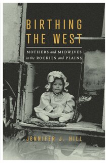 Front cover_Birthing The West