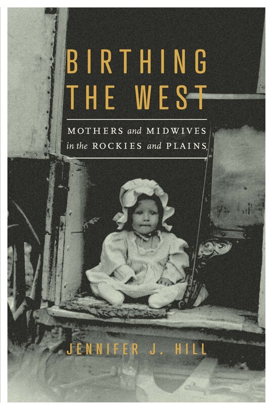 Front cover_Birthing The West