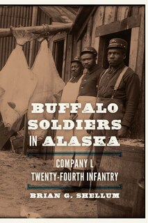Front cover_Buffalo Soldiers In Alaska