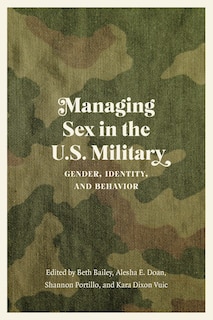 Front cover_Managing Sex In The U.s. Military