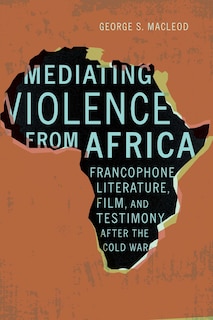 Front cover_Mediating Violence from Africa