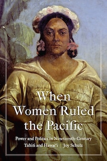 Couverture_When Women Ruled the Pacific