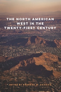Front cover_The North American West in the Twenty-First Century
