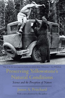 Front cover_Preserving Yellowstone's Natural Conditions